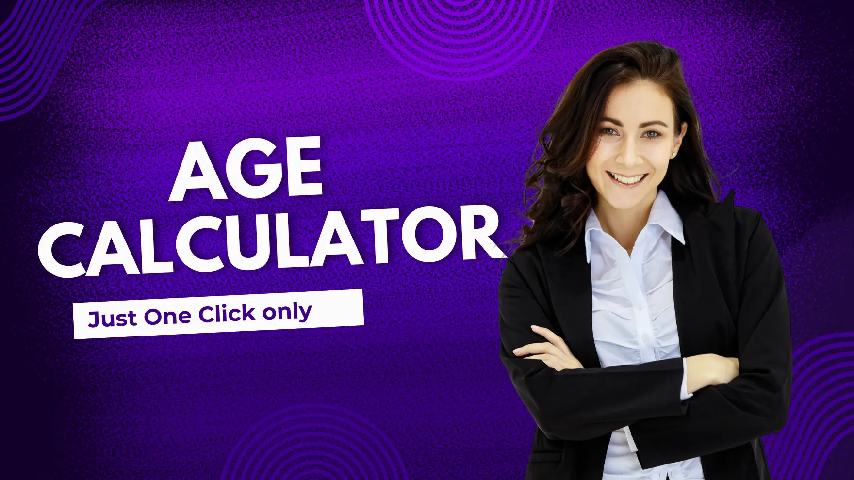 Age Calculator